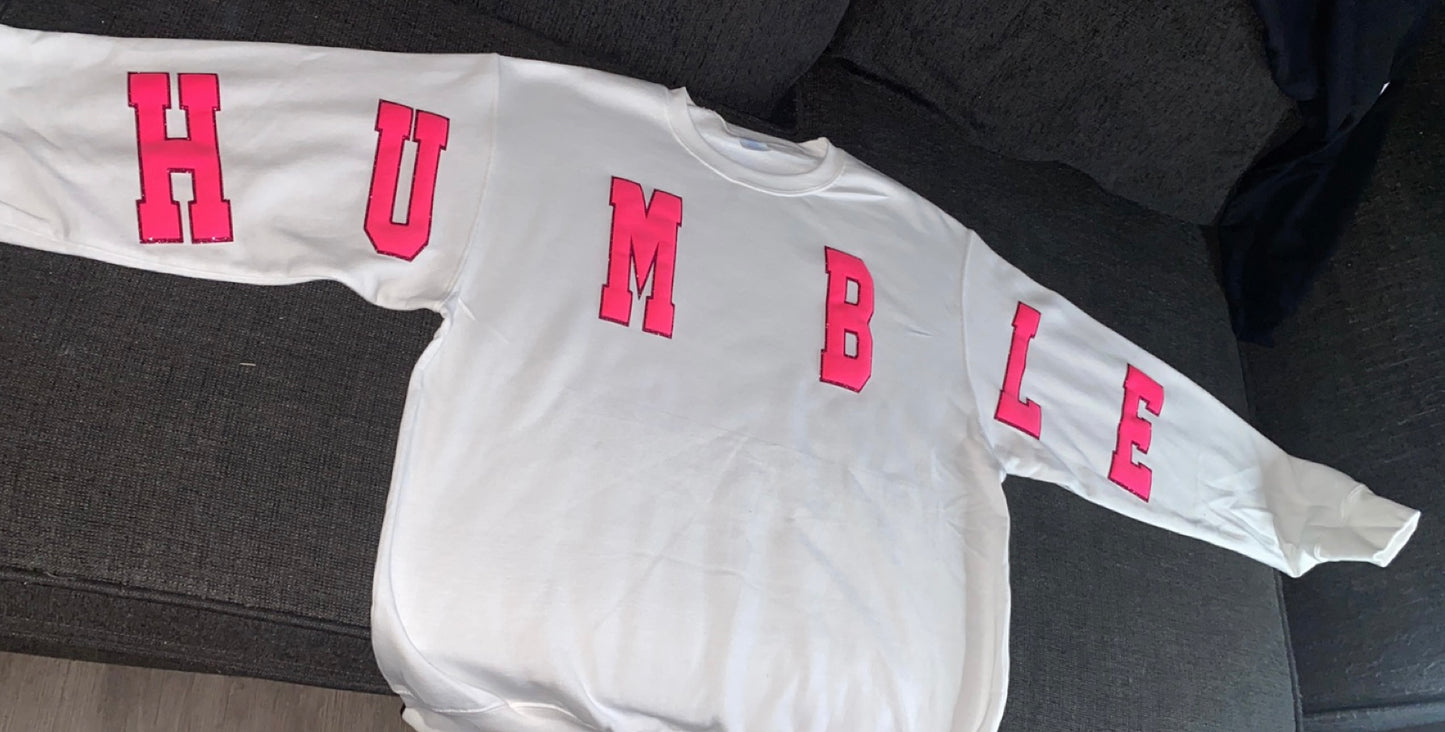 Humble Across Shoulder Sweatshirt