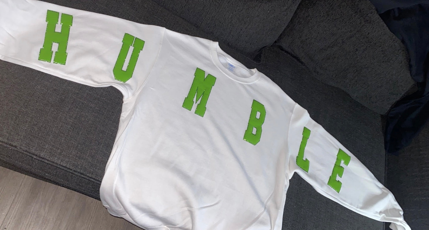 Humble Across Shoulder Sweatshirt